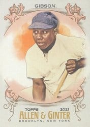 2021 Topps Allen & Ginter Base Set Josh Gibson #317 card