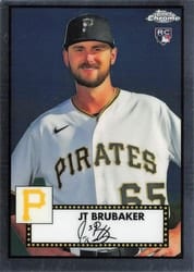 2021 Topps Chrome Platinum Anniversary Base Set JT Brubaker #140 card