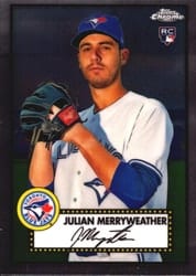 2021 Topps Chrome Platinum Anniversary Base Set Julian Merryweather #98 card