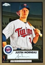 2021 Topps Chrome Platinum Anniversary Base Set Justin Morneau #479 card