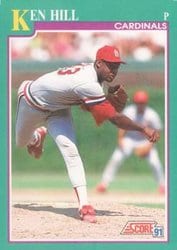 1991 Score Base Set Ken Hill #567 card