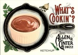 2022 Topps Allen & Ginter What's Cookin'? Ketchup #WC-2 card