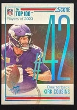 2024 Score Top 100 Kirk Cousins #42 card
