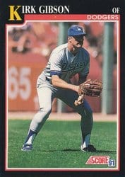 1991 Score Base Set Kirk Gibson #800 card