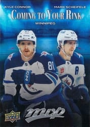 2025-26 Upper Deck MVP Coming to Your Rink Kyle Connor/Mark Scheifele #CR-32 card
