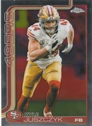 2025 Topps Chrome Base Set Kyle Juszczyk #270 card