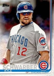 2019 Topps Base Set Kyle Schwarber #349 card
