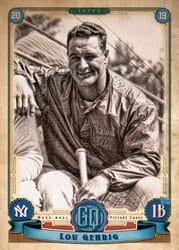 2019 Topps Gypsy Queen Base Set Lou Gehrig #317 card