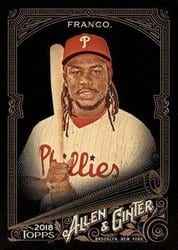 2018 Topps Allen & Ginter X Base Set Maikel Franco #136 card