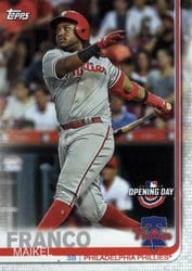 2019 Topps Opening Day Base Set Maikel Franco #184 card