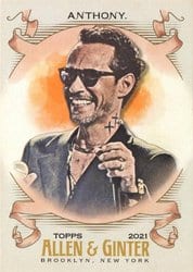 2021 Topps Allen & Ginter Base Set Marc Anthony #269 card