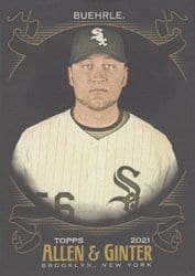 2021 Topps Allen & Ginter X Base Set Mark Buehrle #258 card