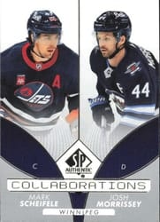 2022-23 SP Authentic Collaborations Mark Scheifele/Josh Morrissey #C-8 card