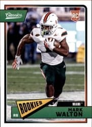 2018 Panini Classics Base Set Mark Walton #252 card