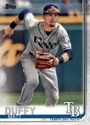2019 Topps Base Set Matt Duffy #185 card
