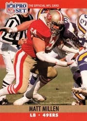 1990 Pro Set Base Set Matt Millen #640 card
