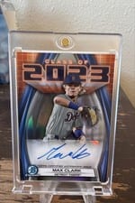 2023 Bowman Draft Class of 2023 Autographs Max Clark #23A-MC card