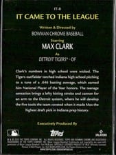 2024 Bowman Chrome It Came to the League Max Clark #IT-8 card