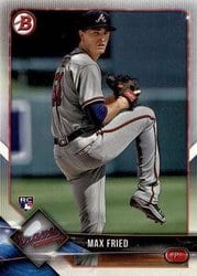 2018 Bowman Base Set Max Fried #90 card