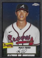 2021 Topps Chrome Platinum Anniversary Base Set Max Fried #237 card