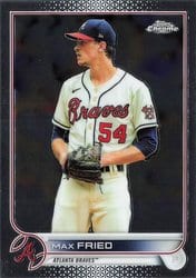 2022 Topps Chrome Base Set Max Fried #75 card