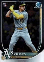 2025 Bowman Chrome Base Set Max Muncy #90 card