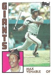 1984 Topps Base Set Max Venable #58 card