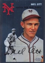 2023 Topps Chrome Platinum Anniversary Base Set Mel Ott #460 card