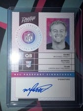 2024 Panini Prestige NFL Passport Signatures Michael Pratt #NPS-MPT card