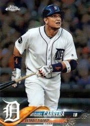 2018 Topps Chrome Base Set Miguel Cabrera #26 card