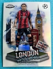 2023 Topps Chrome UEFA Club London Calling Noah Okafor #LC-1 card