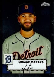 2021 Topps Chrome Platinum Anniversary Base Set Nomar Mazara #477 card