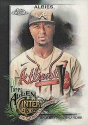 2022 Topps Allen & Ginter Chrome Base Set Ozzie Albies #113 card