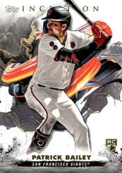 2023 Topps Inception Base Set Patrick Bailey #118 card