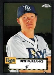 2021 Topps Chrome Platinum Anniversary Base Set Pete Fairbanks #409 card