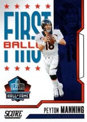 2023 Score First Ballot Peyton Manning #6 card