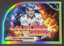 2024 Topps Chrome Cosmic Launched Into Orbit Peyton Manning #LIO-12 card