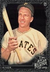 2019 Topps Allen & Ginter X Base Set Ralph Kiner #88 card