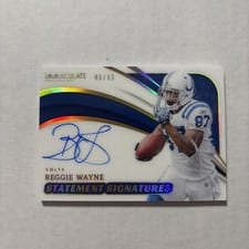 2024 Panini Immaculate Collection Statement Signatures Reggie Wayne #8 card