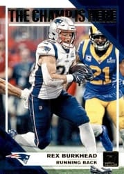 2019 Donruss The Champ is Here Rex Burkhead #CH-5 card