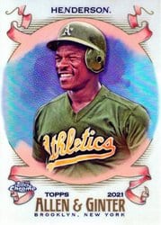 2021 Topps Allen & Ginter Chrome Base Set Rickey Henderson #30 card