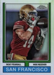 2024 Topps Chrome 1974 Topps Football Ricky Pearsall #74TF-11 card
