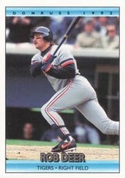 1992 Donruss Base Set Rob Deer #532 card