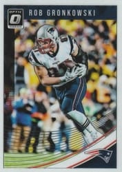 2018 Donruss Optic Base Set Rob Gronkowski #67 card