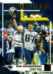 2019 Donruss The Champ is Here Rob Gronkowski #CH-4 card