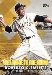 2022 Topps Welcome to the Show Roberto Clemente #WTTS-40 card