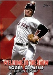2022 Topps Welcome to the Show Roger Clemens #WTTS-17 card