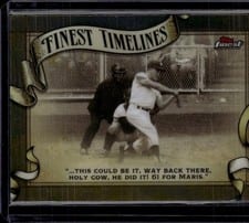 2024 Finest Timeline Roger Maris #FT-4 card