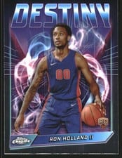 2024-25 Topps Chrome Destiny Ron Holland II #D-4 card