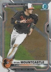2021 Bowman Chrome Base Set Ryan Mountcastle #64 card